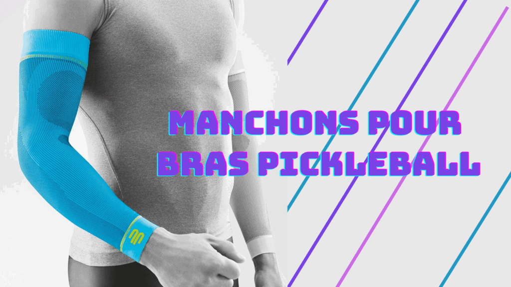 manchons pour bras pickleball